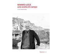 Mimmo Lucà, una scelta di campo