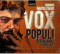 Mimmo Napolitano - Vox Populi - Disincanti Popolari - Cd (digipack)