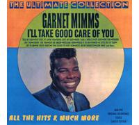 Mimms, Garnet / the Enchanters - Ultimate Collection-All The Hits and Much More