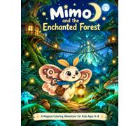 Mimo and the Enchanted Forest