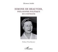 Mimose André Simone de Beauvoir, philosophe politique en contexte (Tascabile)