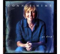 Mims, Connie - Go Deep