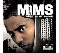 MIMS - Music Is My Savior
