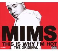 Mims - This Is Why I'M Hot