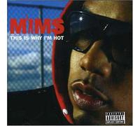 Mims – This Is Why I'm Hot