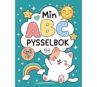 Min ABC pysselbok: Lär dig alfabetet, skriva och känna igen bokstäver.: 2