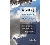 Min Hee Go Rethinking Community Resilience (Copertina rigida)