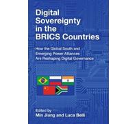 Min Jiang Digital Sovereignty in the BRICS Countries (Tascabile)