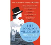 Min Jin Lee Free Food for Millionaires (Tascabile)