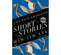 Min Jin Lee Heidi Pitlor The Best American Short Stories 2023 (Tascabile)
