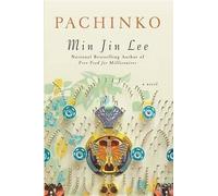 Min Jin Lee Pachinko (National Book Award Finalist) (Copertina rigida)