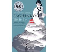 Min Jin Lee Pachinko (National Book Award Finalist) (Tascabile)