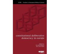 Constitutional Deliberative Democracy in Europe