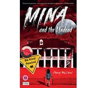 Mina and the Undead: A Collection Of Easy - Medium and Hard Sudoku Puzzles For Kids Ages 8-12 With Solutions | Gradually Introduce Children to Sudoku and Grow Logic Skills! | 100 Pages of Puzzles