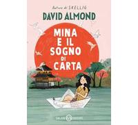 Mina e il sogno di carta