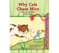 Mina Harada Eimon Why Cats Chase Mice (Copertina rigida)