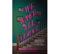 Mina Hardy We Knew All Along (Tascabile)