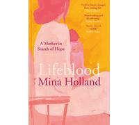 Mina Holland Lifeblood (Tascabile)