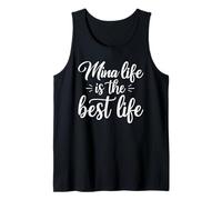 Mina Life is The Best Life for Cute Grandma Mothers Day Canotta