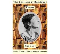 Mina Loy The Lost Lunar Baedeker (Tascabile)