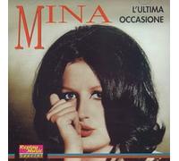 Mina - L'ultima Occasione