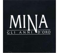 Mina - Mina Gli Anni D'oro