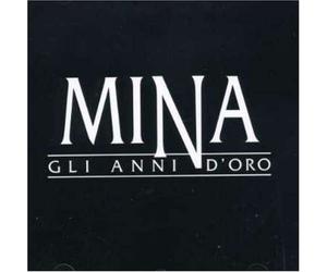 Mina - Mina Gli Anni D'oro