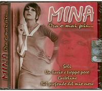 Mina - Ora O Mai Piu