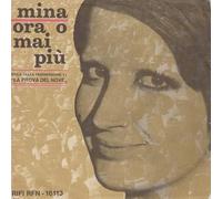 Mina - Ora O Mai Più / Addio [Vinile 7 pollici - 45 Giri]