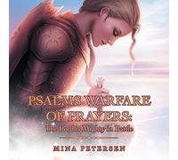 Mina Petersen Psalms Warfare of Prayers (Tascabile)