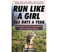 Mina Samuels Run Like a Girl 365 Days a Year (Tascabile)