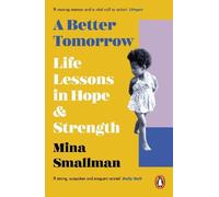 Mina Smallman A Better Tomorrow (Tascabile)