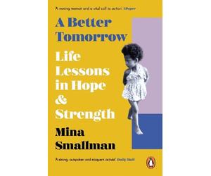 Mina Smallman A Better Tomorrow (Tascabile)