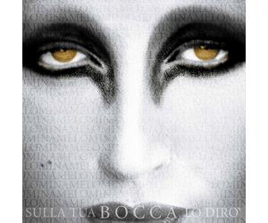 Mina - Sulla Tua Bocca Lo Dir+¦ (versione Rimasterizzata) - Vinile
