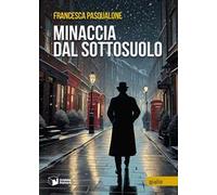 Minaccia dal sottosuolo