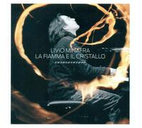 Minafra, Livio - La Fiamma E Il Cristal