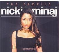 Minaj, Nicki - The Profile
