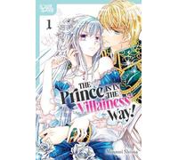 Minami Shiina Hiiro no The Prince Is in the Villainess' Way, Volum (Tascabile)