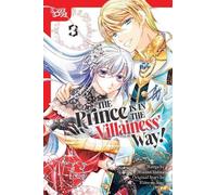 Minami Shiina Hiiro no The Prince Is in the Villainess' Way, Volum (Tascabile)