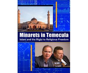 Minarets in Temecula: Islam and the Right to Religious Freedom [Region 1]