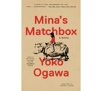 Mina's Matchbox: A Novel