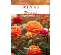 Mina's Roses: Complete Edition, Vol. 1