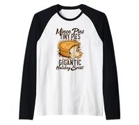 Mince Pies Tiny Pies Gigantic Holiday Spirit Maglia con Maniche Raglan