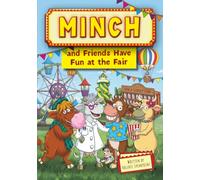 Minch and Friends Have Fun at the Fair: 5