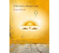 M'incontro, dunque sono. Respiri di Yule