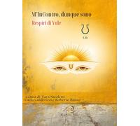 M'incontro, dunque sono. Respiri di Yule - [Aurea Nox]
