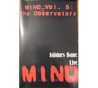 Mind #. 5: the Observatory