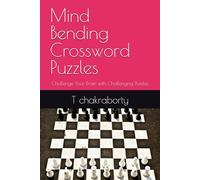 Mind Bending Crossword Puzzles: Challenge Your Brain with Challenging Puzzles