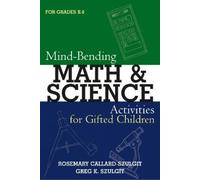 Mind-Bending Math and Science Activities for Gifted Students (For Gr (Tascabile)