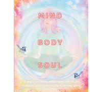Mind, Body, Soul: A space for notes, reflections, and all the moments that lead you back to your glow.